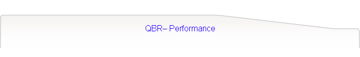 QBR Performance